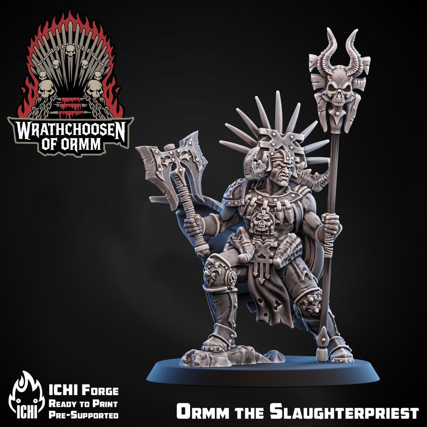 ICHI Warband - Wrathchoosen of Ormm