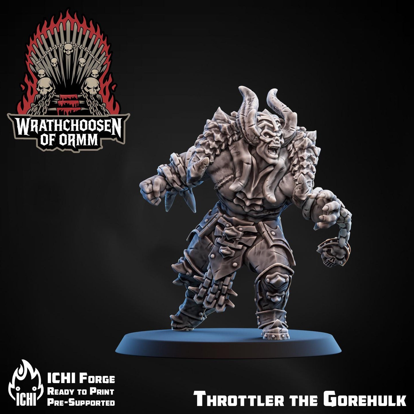 ICHI Warband - Wrathchoosen of Ormm