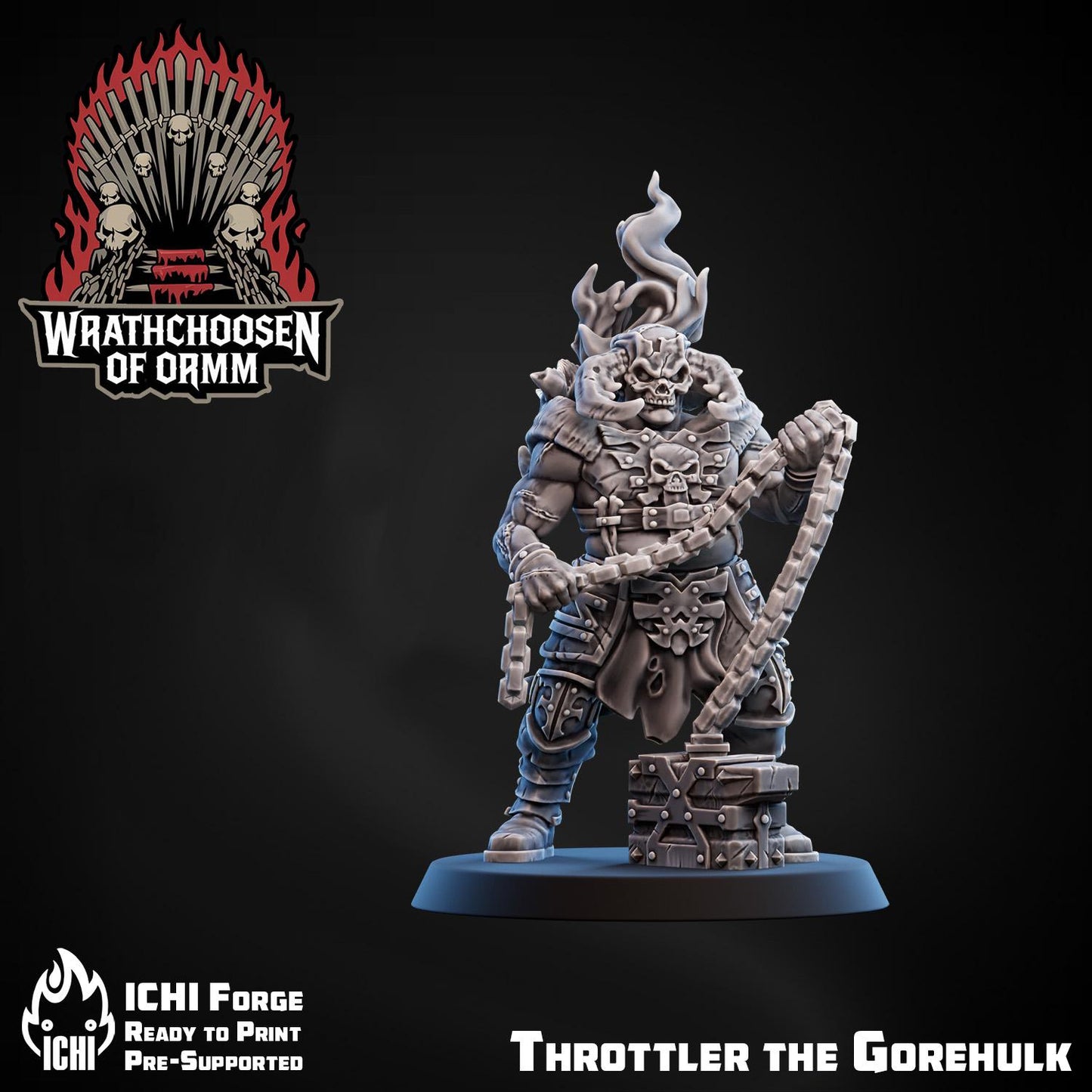 ICHI Warband - Wrathchoosen of Ormm